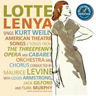Lotte Lenya Sings Kurt Weill / Levine, Lenya, Armstrong? - Lotte Lenya, CD