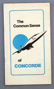 BAC CONCORDE MANUFACTURERS BROCHURE THE COMMON SENSE OF CONCORDE - Picture 1 of 7