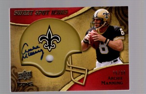 2009 Archie Manning Upper Deck Icons Sweet Spot Auto Autograph 76/98 Saints