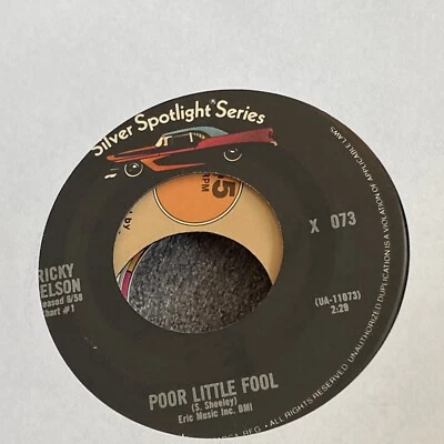Ricky Nelson 45 RPM Record- Poor Little Fool / My Bucket's Got A Hole In It Foto 1 de 2