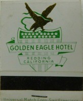 Golden Eagle Hotel Redding California Vintage Matchbook Ebay