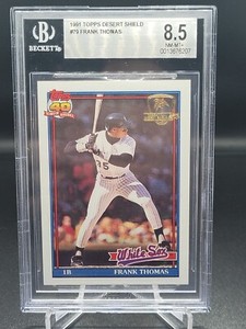 1991 Topps Desert Shield Frank Thomas #79! BGS 8.5!