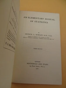 An Elementary Manual Of Statistics Arthur L Bowley Hardback 3rd 1920 - Picture 1 of 14