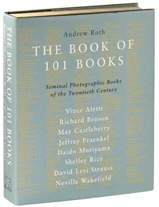Roth Book of 101 Books most important photobooks signed by author Vince Aletti - Imagen 1 de 2