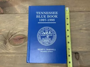 Tennessee Blue Book 1997-1998 Komplimente von State Senator Micheal R Williams - Bild 1 von 12
