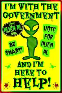 *ALIEN AL FOR PRESIDENT* METAL 8X12 SIGN FUNNY BAR OFFICE MAN CAVE CLINTON TRUMP - Imagen 1 de 1