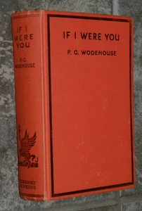 "If I Were You"-P G Wodehouse-1931-1st Printing-Jenkins Publisher - Picture 1 of 10