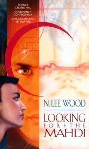 Looking for the Mahdi by N. Lee Wood / 1996 Trade Paperback 1st Edition Ace SF - Picture 1 of 1