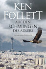 Ken Follett / Auf den Schwingen des Adlers