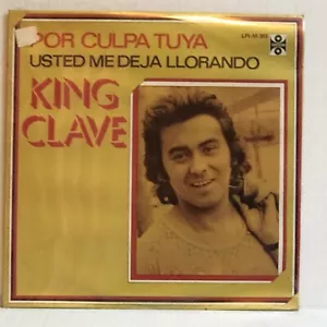 King Klave POR CULPA TUYA (USTED ME DELJA LLORANDO) Orfeon MEXICO Import SEALED - Picture 1 of 2