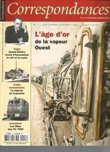 CORRESPONDANCES N°03 VAPEUR OUEST / RAOUL DAUTRY / CC 7000/ RAPERIE DE CRAMAILLE - Picture 1 of 2