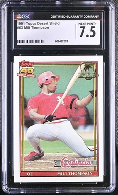 1991 Topps Desert Shield #63 Milt Thompson CGC 7.5 - Image 1 of 2