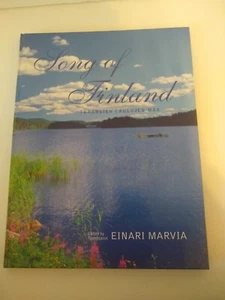 SONG OF FINLAND. TUHANSIEN LAULUJEN MAA By Einari Marvia *VG*Fifth edition 2004 - Picture 1 of 8