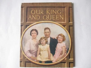 Our King and Queen 1937 Collectable book of King George VI. - Picture 1 of 12