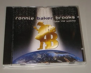 Ronnie Baker Brooks - Take Me Witcha (CD, 2001, Watchdog Records) Signed - Bild 1 von 5