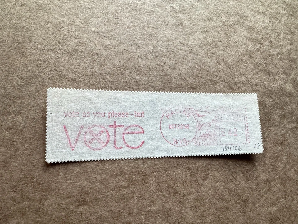 US  VOTE Thematic Meter Label (18) 1952 Vote As You Please +Racine WI +PB184106 - Image 1 of 1