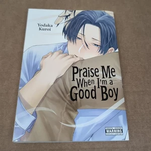 Praise Me When I'm a Good Boy Manga Yodaka Kuroi Boy Love Yaoi - Foto 1 di 5
