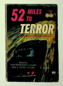 52 Miles To Terror and Other Stories of the Road By Ruth Christopher Carlsen - Picture 1 of 3