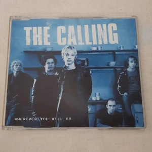 The Calling - Wherever You Will Go (CD Single 2002) 4 Track EU Single - Picture 1 of 4