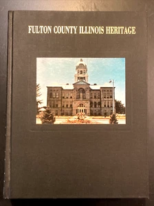 Fulton County Illinois Heritage Bicentennial Edition 1987 Genealogy Research - Picture 1 of 12