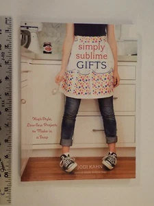 NEW-Simply Sublime Gifts:High-Style,Low-Sew Projects to Make in a Snap-Jodi Kahn - Picture 1 of 4