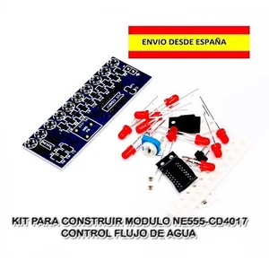 KIT DE MODULO NE555+CD4017 FLUJO DE AGUA ARDUINO ELECTRONICA CONTROL INDUSTRIAL - Imagen 1 de 5