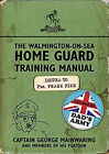 The Walmington-On-Sea Home Protection Entraînement Manuel Reliure George