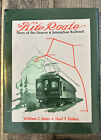 The Kite Route: The Story of the Denver and Interurban Railroad Signed by Jones.