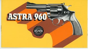 Bedienungsanleitung ASTRA REVOLVER 960 .38 Special Manual IN ENGLISH EN ESPAÑOL - Picture 1 of 1