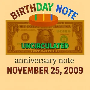 November 25 2009 BIRTHDAY 🎂 NOTE UNCIRCULATED GEMS 💎 Sealed BEP Bricks 🧱 $1 - Picture 1 of 15