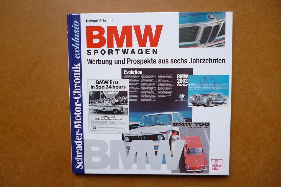 Schrader Halwart Schrader-motor-chronik exklusiv BMW Werbung und Prospekt