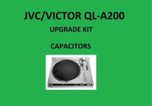 Turntable JVC/VICTOR QL-A200 Repair KIT - all capacitors - Picture 1 of 16