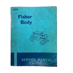 1974 Buick Oldsmobile Cadillac Body Shop Manual Original Fisher Repair Service  - Bild 1 von 4