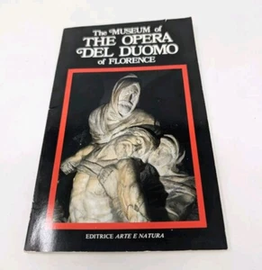 The Museum Of The Opera Del Duomo Of Florence Book 1982 Italy Art Sculpture - Picture 1 of 6