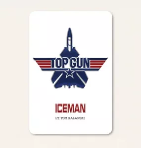 Top Gun Iceman Inspired Sign LT. Tom Kazanski 8x12 Aluminum - Picture 1 of 8