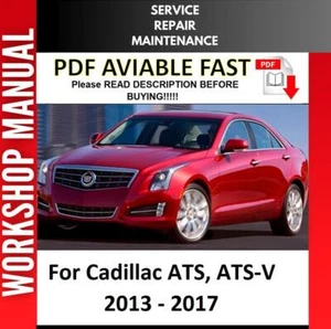 CADILLAC ATS ATS-V 2013 2014 2015 2016 2017 SERVICE REPAIR WORKSHOP MANUAL 2 - Picture 1 of 1