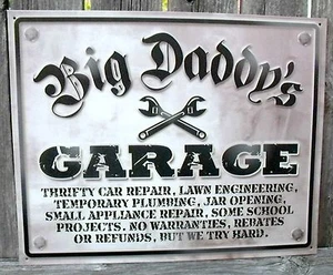Schild Big Daddys Garage Auto Reparatur Neu Sammlerstück Metall 12 1/2x16 Zoll - Bild 1 von 4