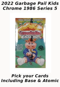 2022 Garbage Pail Kids Series 5 Chrome PICK YOUR CARD GPK Base & Atomic - Picture 1 of 15