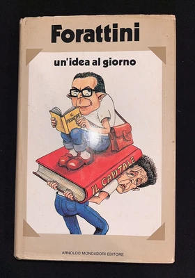 "Un'Idea al Giorno" by Giorgio Forattini - INSCRIBED BY AUTHOR - Image 1 of 4