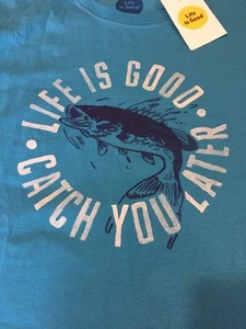 Camiseta Life is Good "CATCH YOU LATER"" Azul Pescado Trituradora S/S Para Hombre Mediana - Imagen 1 de 3
