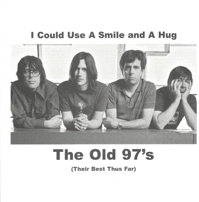 OLD 97’s I Could Use a Smile and a Hug The Best of the Old 97’s promo sampler CD - Image 1 of 1