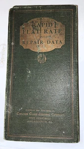 1929 Rapid Flat Rate and Repair Data Chilton Class Journal FIRST EDITION - Picture 1 of 3