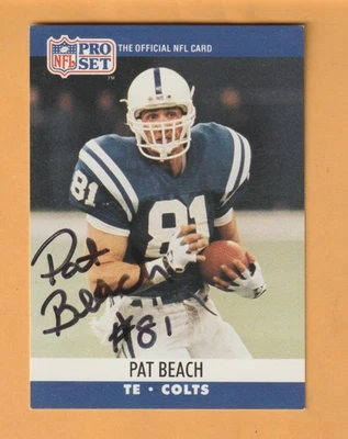 Pat Beach Indianapolis Colts AUTO Signed 1990 Pro Set Washington State Cougars - Image 1 of 2