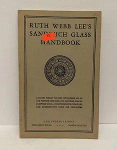 ANTIQUE REFERENCE BOOK RUTH LEE WEBB'S SANDWICH GLASS HANDBOOK 1966 8TH PRINTING - Picture 1 of 24