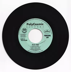 Philippines UGLY KID JOE Busy Bee 45 rpm PROMO Vinyl Record - Picture 1 of 2