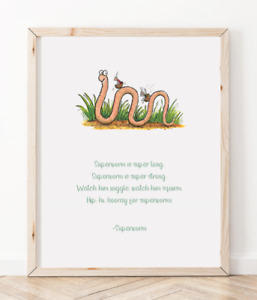 Julia Donaldson, Superworm Quote Print, Art  PlayRoom, Nursery, Bedroom