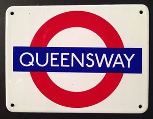 London underground sign " Queensway " Enameled Metal 125mm x 95mm - Picture 1 of 1
