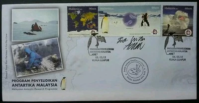 Malaysia Antarctic Research Programme 2012 Penguin (FDC) Signed *Rare - Image 1 of 4