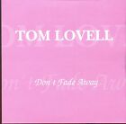Tom Lovell / Don't Fade Away - Sealed