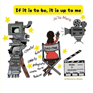 If it is to be, it is up to me - Ja'lia Marie by Jabrenna Brown Paperback Book - Picture 1 of 1